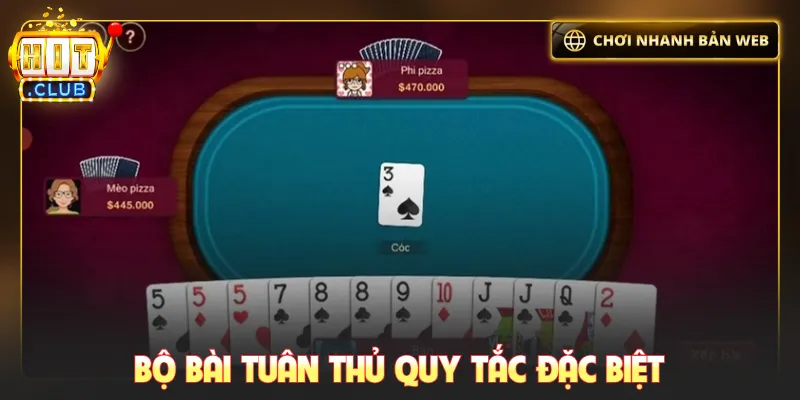 Bộ bài tuân thủ quy tắc đặc biệt
