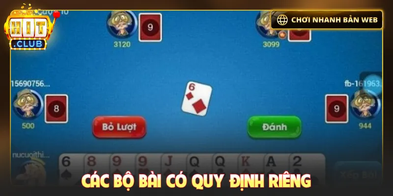 Các bộ bài có quy định riêng