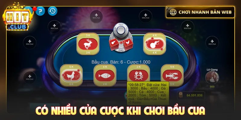 Có nhiều cửa cược khi chơi bầu cua