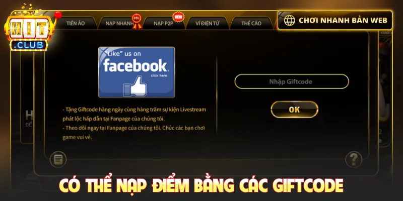 Có thể nạp điểm bằng các giftcode