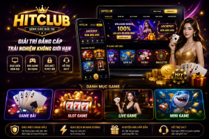 Giao diện giải trí HITCLUB