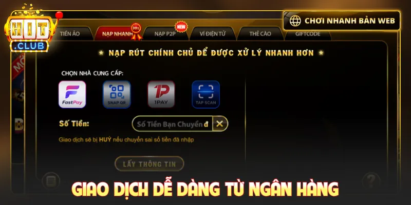 Giao dịch dễ dàng từ ngân hàng