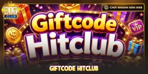 Giftcode Hitclub