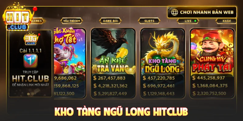 Kho Tàng Ngũ Long Hitclub