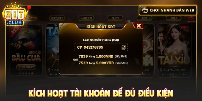 Kích hoạt tài khoản qua số điện thoại để đủ điều kiện