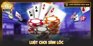 Luật chơi sâm lốc