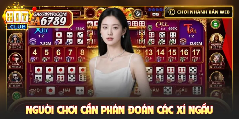 Người chơi cần phán đoán các xí ngầu