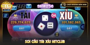 Soi cầu tài xỉu Hitclub