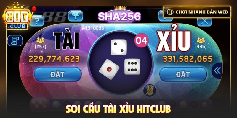 Soi cầu tài xỉu Hitclub