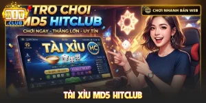 Tài xỉu MD5 Hitclub